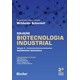 Livro - Biotecnologia Industrial: Engenharia Bioquimica (volume 2) - Schmidell