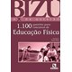 Livro Bizu 1.100 Questões para Concursos de Educação Fisica - Alves - Rúbio