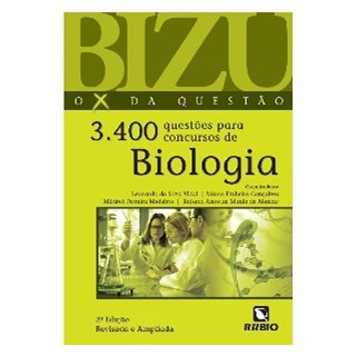 Livro - Bizu - o X da Questao - 3.400 Questoes para Concursos de Biologia - Vidal/goncalves/mede