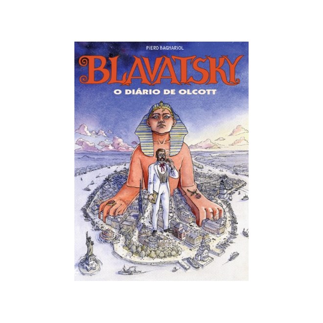 Livro - Blavatsky: o Diario de Olcott - Bagnariol