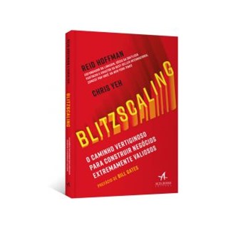Livro - BLITZSCALING - O Caminho Vertiginoso para Construir Negócios Extremamente Valiosos -  Yeh