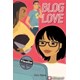 Livro - Blog Love - Media Readers - Moore