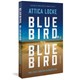 Livro - Bluebird, Bluebird: Amor, Justica e Tensao Racial No Coracao do Texas - Locke