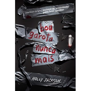 Livro - Boa Garota Nunca Mais: Manual de Assassinato para Boas Garotas Vol. 3 - Jackson
