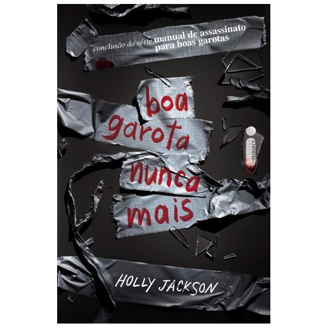 Livro - Boa Garota Nunca Mais: Manual de Assassinato para Boas Garotas Vol. 3 - Jackson