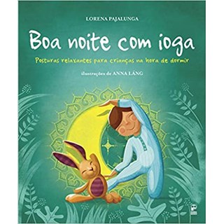 Livro - Boa Noite Com Ioga - Pajalunga - Panda Books