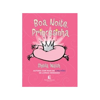 Livro - Boa Noite, Princesinha - Walsh