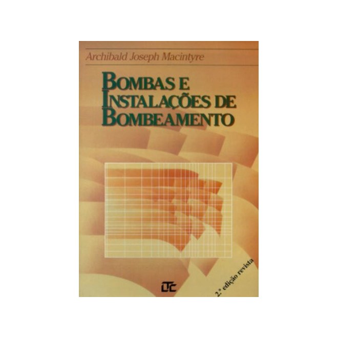 Livro - Bombas e Instalacoes de Bombeamento - Macintyre