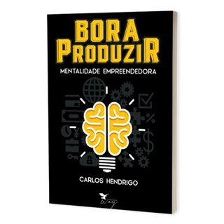 Livro Bora Produzir - Hendrigo - Brazil Publishing