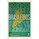 Livro - Brasileiros - Castro Neves 1º edição
