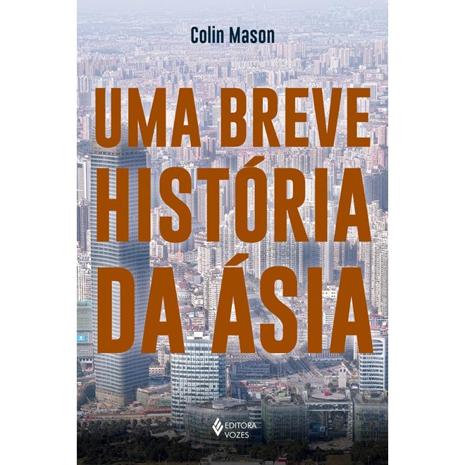 Livro - Breve Historia da Asia, Uma - Mason