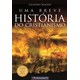 Livro - Breve Historia do Cristianismo, Uma - Blainey