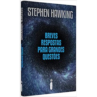 Livro - Breve Respostas para Grandes Questões - Hawking
