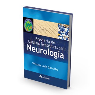 Livro - Breviário de Cundutas Terapêuticas em Neurologia - Santa Casa de São Paulo - Sanvito