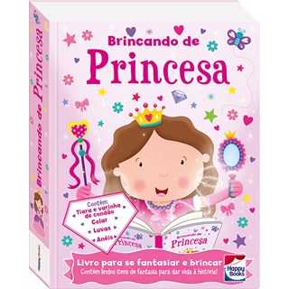 Livro - Brincando de Princesa - (fazendo a Festa) - Hannah
