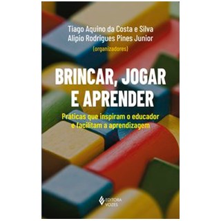 Livro - Brincar, jogar e aprender - da Costa e Silva 1º edição