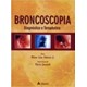 Livro - Broncoscopia - Diagnostica e Terapeutica - Pedreira Jr. (ed.)