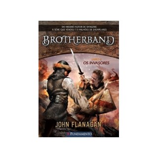 Livro - Brotherband - Livro 2: os Invasores - Flanagan