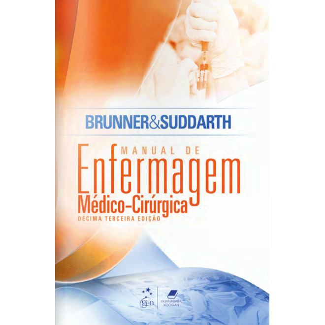 Livro Brunner Suddarth Manual De Enfermagem Médico Cirúrgica - 