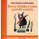 Livro - Bruxa Onilda e Uma Grande Estrela - Col.novas Historias da Bruxa Onilda - Larreula/capdevila