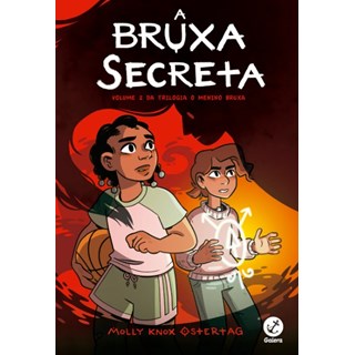 Livro - Bruxa Secreta, a (vol. 2 o Menino Bruxa) - Ostertag