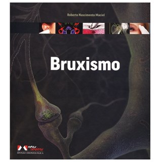 Livro Bruxismo - Maciel - Artes Médicas