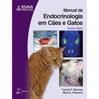 Livro - Bsava Manual de Endocrinologia em Caes e Gatos - Mooney/peterson