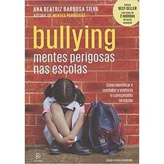 Livro Bullying: Mentes Perigosas nas Escolas - Silva
