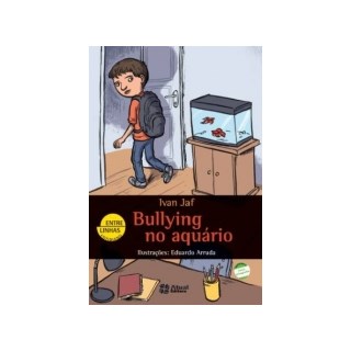 Livro - Bullying No Aquario - Jaf