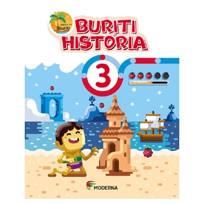 Livro - Buriti - Historia - 3 ano - Editora Moderna