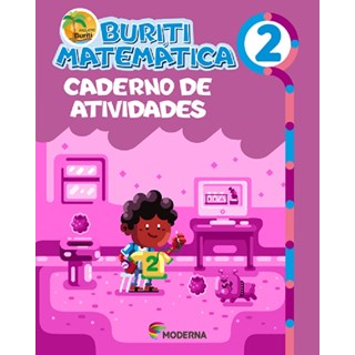 Livro - Buriti - Matematica - 2 Ano  - Caderno de Atividades - Editora Moderna