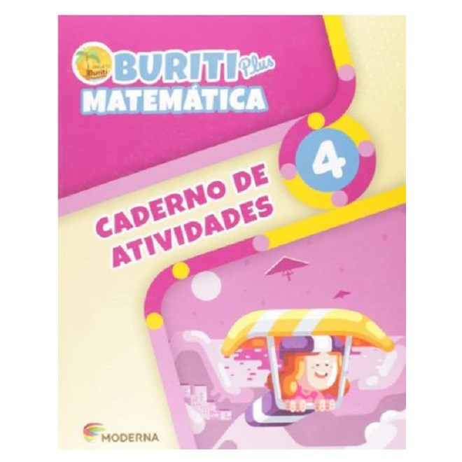 Livro - Buriti Plus Matematica: 4   Ano - Caderno de Atividades - Editora Moderna
