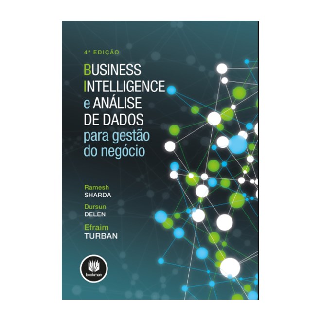 Livro - Business Intelligence e Analise de Dados - Sharda