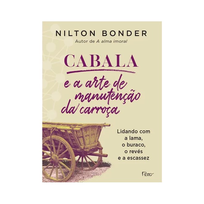 Livro - Cabala e a Arte de Manutencao a Carroca - Bonder