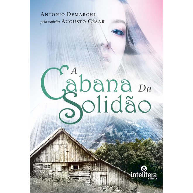 Livro - Cabana da Solidao, A - Demarchi