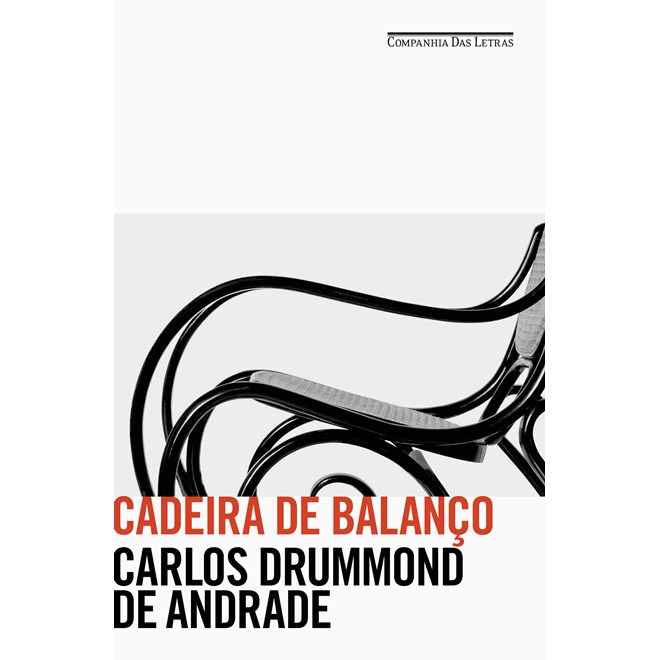 Livro - Cadeira de Balanco - ( Cia das  Letras ) - Andrade