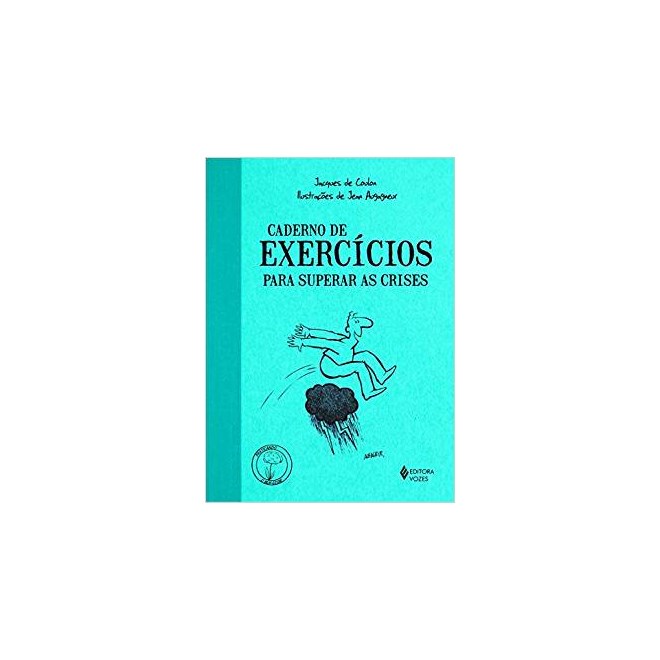 Livro - Caderno de Exercicios para Superar as Crises - Conlon
