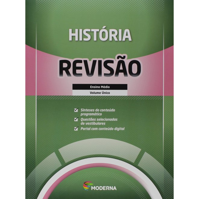 Livro - Caderno de Revisao - Historia - Volume Unico - Editora Moderna