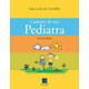 Livro - Caderno de Um Pediatra *** - Carvalho