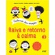 Livro Cadernos das Emoções: Raiva e Retorno à Calma - Filliozat - FTD