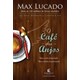 Livro - Cafe dos Anjos, O - Lucado