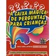 Livro - Caixa Magica de Perguntas para Criancas, A - Tadeu