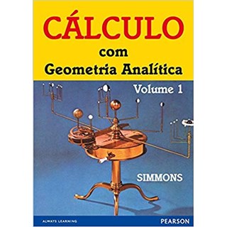 Livro - Calculo com Geometria Analitica - Vol. 1 - Simmons