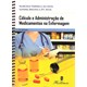 Livro Cálculo e Administração de Medicamentos na Enfermagem - Tardelli <>
