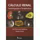 Livro - Calculo Renal: Investigacao e Terapeutica - Heilberg/schor