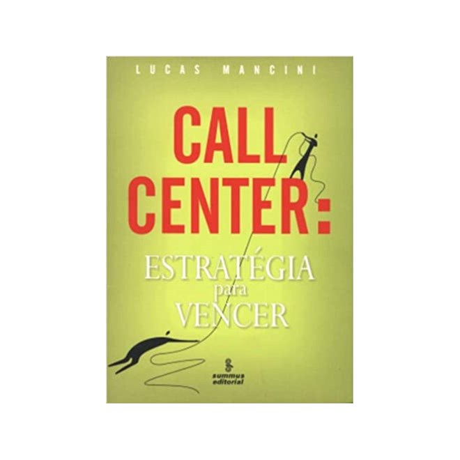 Livro - Call Center - Estrategia para Vencer - Mancini