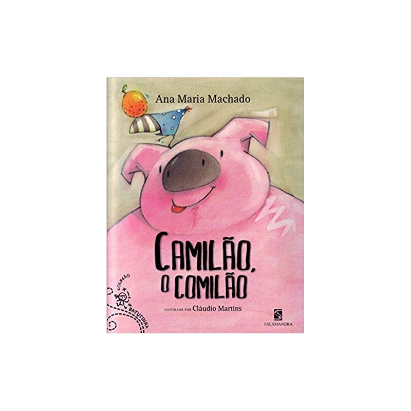 Livro Camilão O Comilão - RETOEDU