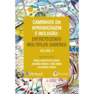 Livro - Caminhos da Aprendizagem e Inclusão - Soares - Pearson