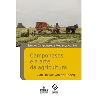 Livro - Camponeses e a Arte da Agricultura - Ploeg