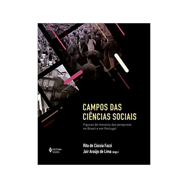 Livro - Campos das Ciencias Sociais - Fazzi/ Lima